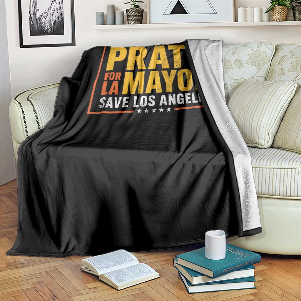 Pratt For Mayor Save Los Angeles Throw Blanket Spencer Supporter TS11 Print Your Wear