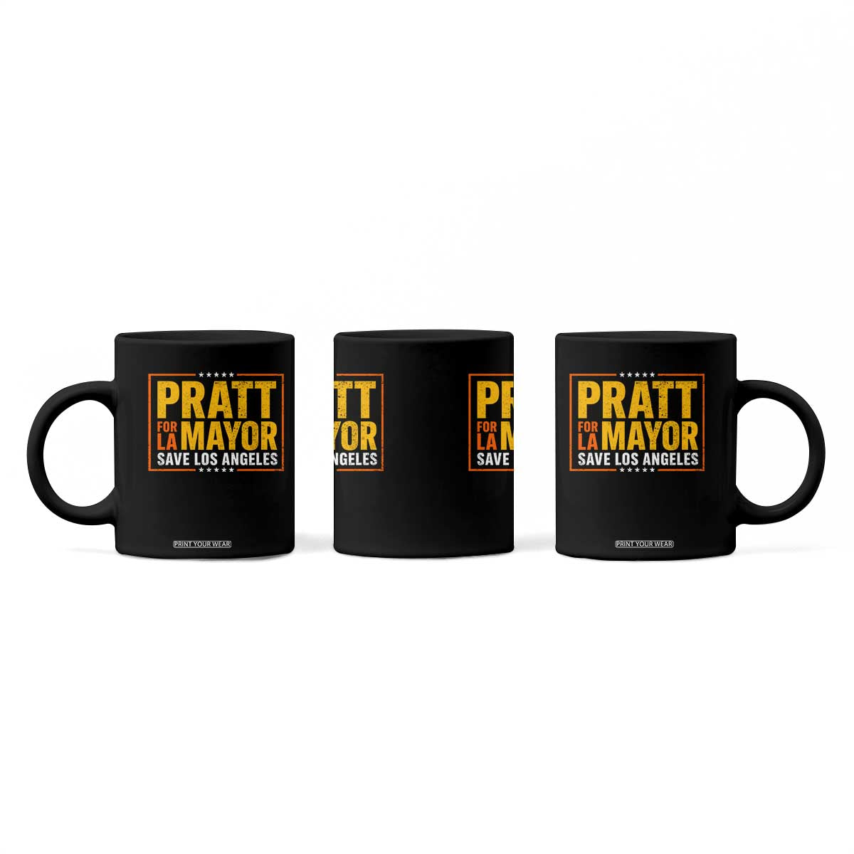 Pratt For Mayor Save Los Angeles Coffee Mug Spencer Supporter TS11 Print Your Wear