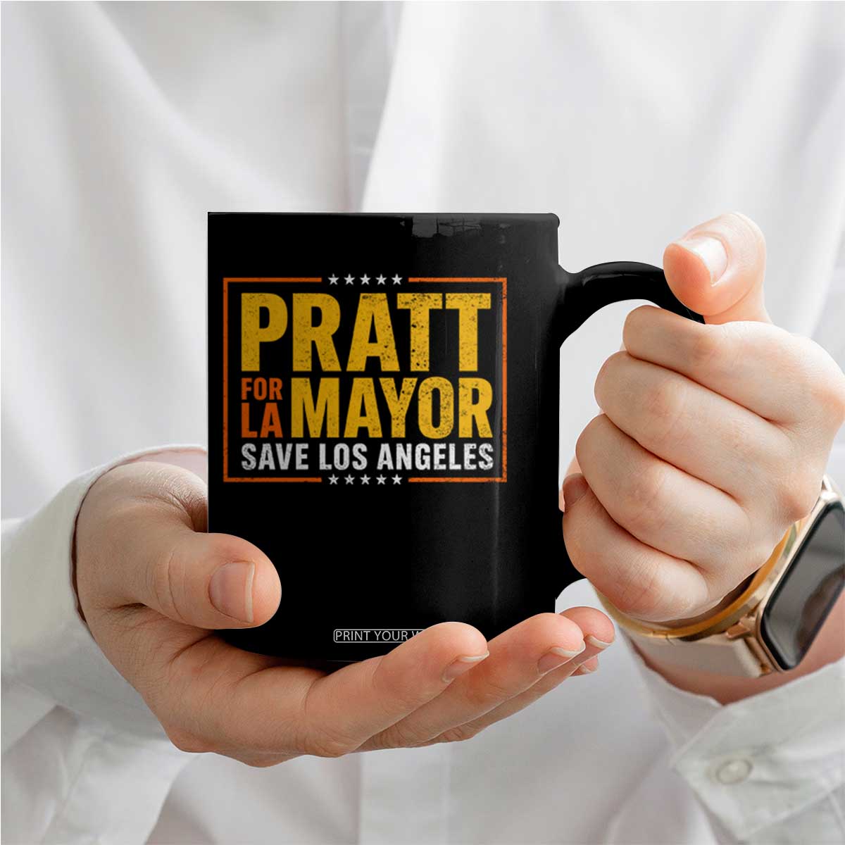 Pratt For Mayor Save Los Angeles Coffee Mug Spencer Supporter TS11 Print Your Wear