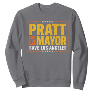 Pratt For Mayor Save Los Angeles Sweatshirt Spencer Supporter TS11 Charcoal Print Your Wear