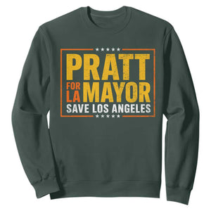 Pratt For Mayor Save Los Angeles Sweatshirt Spencer Supporter TS11 Dark Forest Green Print Your Wear