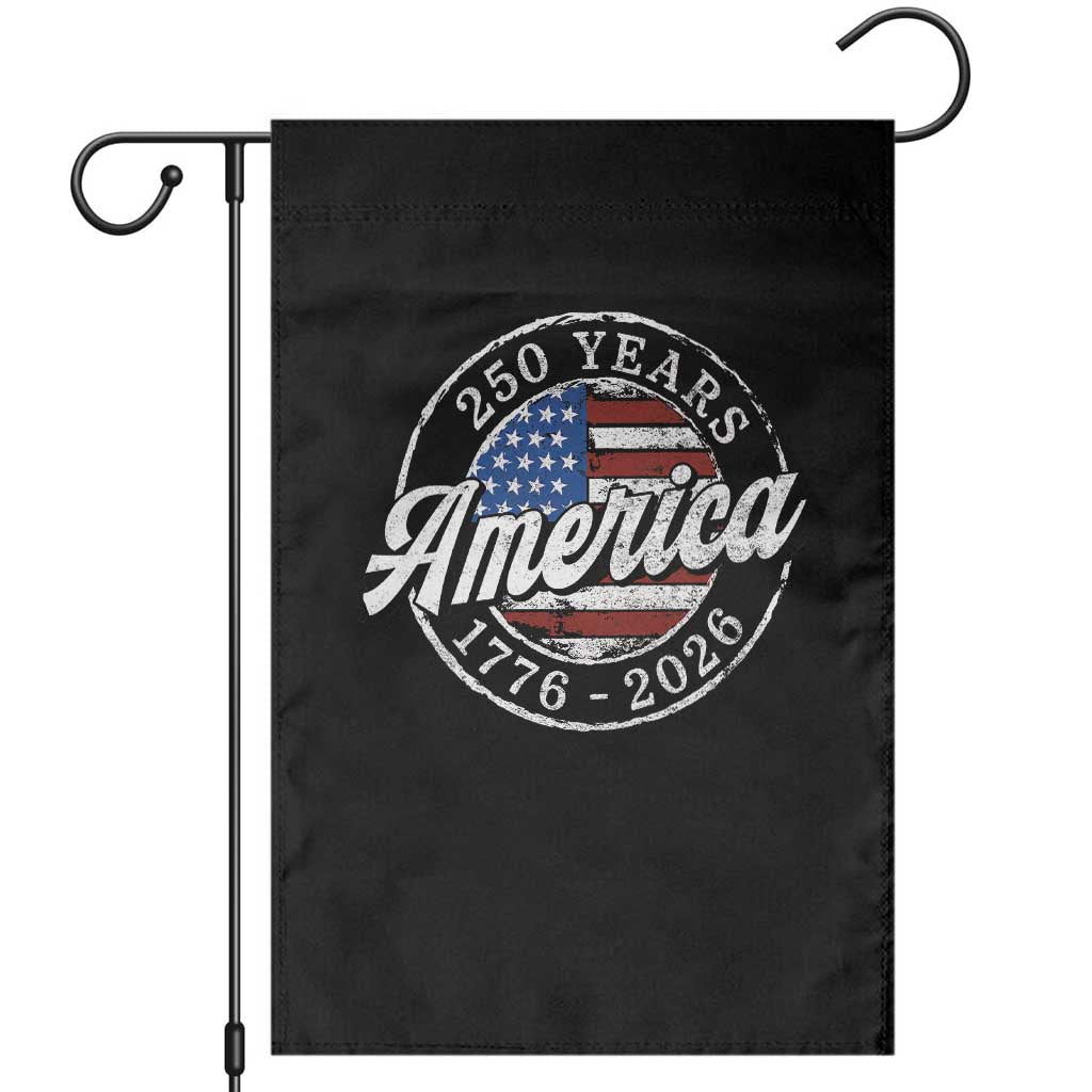 America 250 Years 1776 2026 Garden Flag 250th Anniversary USA Vintage USA Flag TS11 Black Print Your Wear