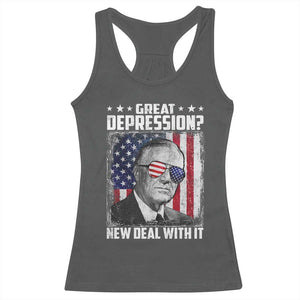 Franklin D Roosevelt Racerback Tank Top Great Depression New Deal With It TS11 Dark Heather Print Your Wear