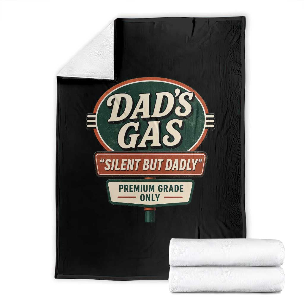 Dads Gas Silent But Dadly Throw Blanket Funny Fart Dad Farting Father's Day TS11 Black Print Your Wear