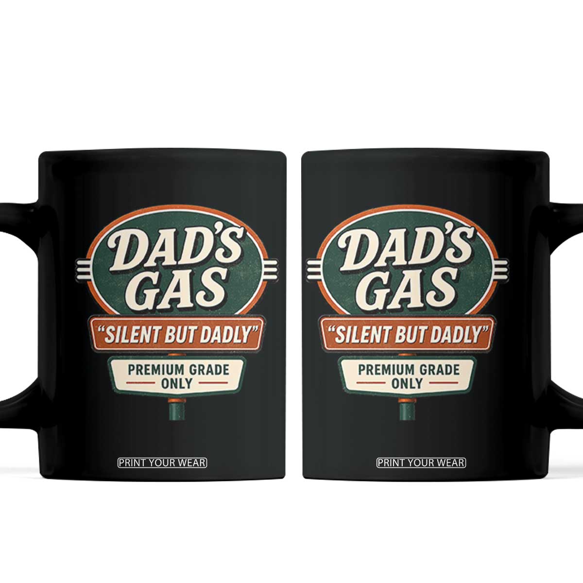 Dads Gas Silent But Dadly Coffee Mug Funny Fart Dad Farting Father's Day TS11 Black Print Your Wear