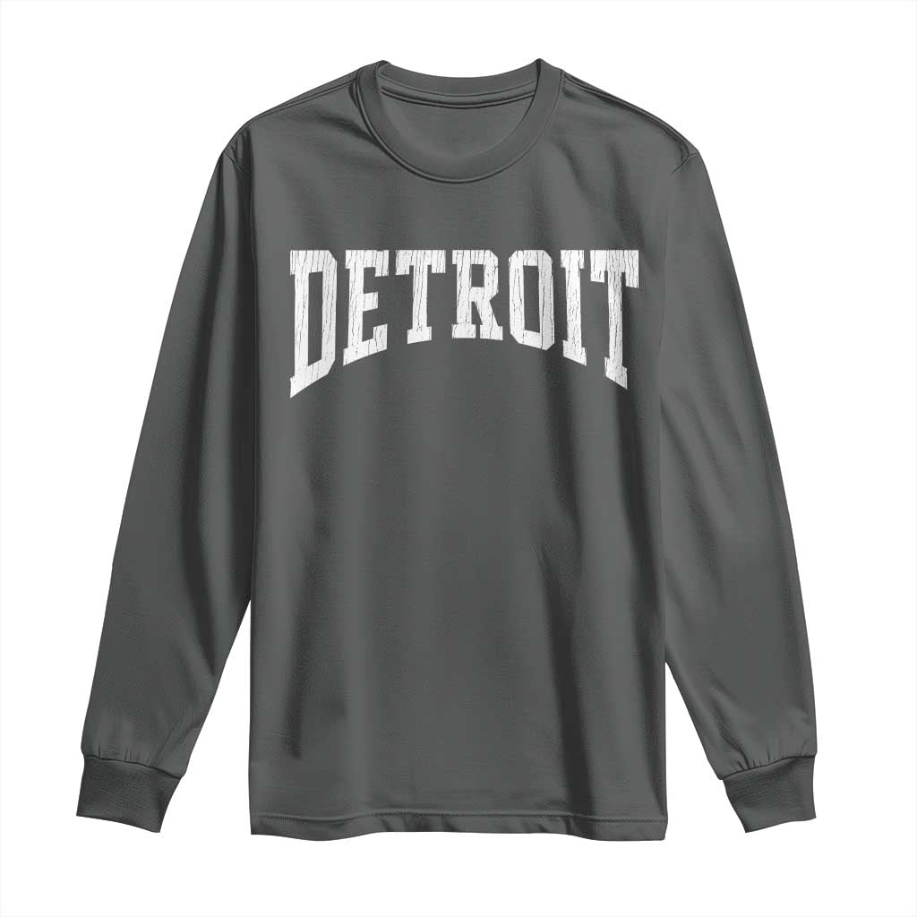Detroit Michigan City Throwback Design Vintage Long Sleeve Shirt TS11 Dark Heather Print Your Wear
