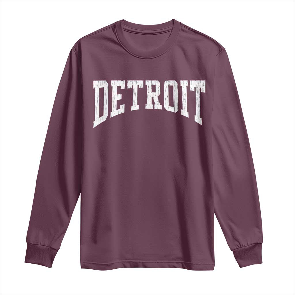 Detroit Michigan City Throwback Design Vintage Long Sleeve Shirt TS11 Maroon Print Your Wear