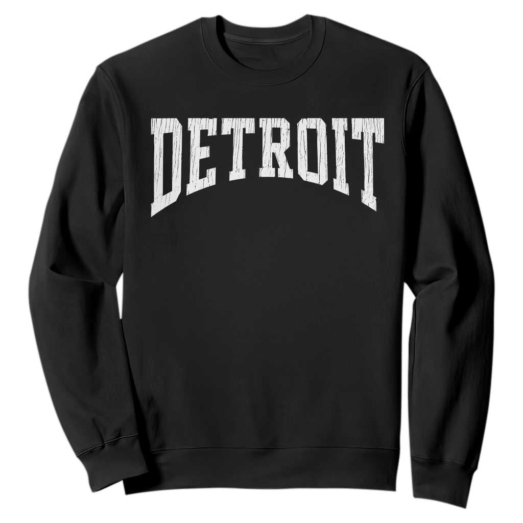 Detroit Michigan City Throwback Design Vintage Sweatshirt TS11 Black Print Your Wear