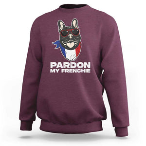 Funny Frenchie Bulldog Sweatshirt Pardon My French Pet Lover TS11 Maroon Print Your Wear