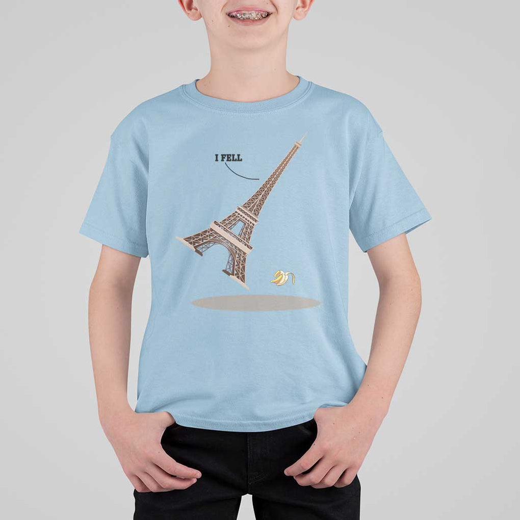 Funny Eiffel Tower T Shirt For Kid I Fell Banana Peel Fallen In Paris TS11 Light Blue Print Your Wear