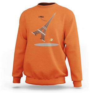 Funny Eiffel Tower Sweatshirt I Fell Banana Peel Fallen In Paris TS11 Orange Print Your Wear