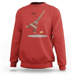 Funny Eiffel Tower Sweatshirt I Fell Banana Peel Fallen In Paris TS11 Red Print Your Wear