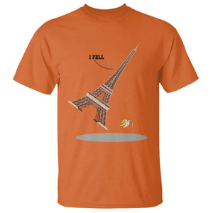 Funny Eiffel Tower T Shirt I Fell Banana Peel Fallen In Paris TS11 Orange Print Your Wear