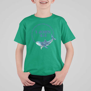 Whale Shark Lover T Shirt For Kid 1 John 4:4 Inspired Style Christian Aesthetic Ocean Animal TS11 Irish Green Print Your Wear