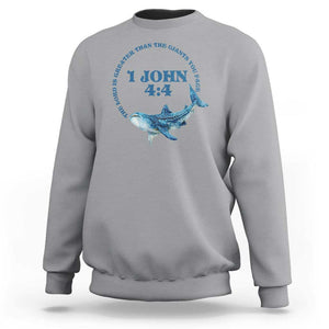 Whale Shark Lover Sweatshirt 1 John 4:4 Inspired Style Christian Aesthetic Ocean Animal TS11 Sport Gray Print Your Wear