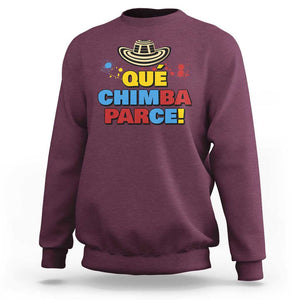 Qué Chimba Parce Sweatshirt Colombian Slang Sombrero Vueltiao TS11 Maroon Print Your Wear