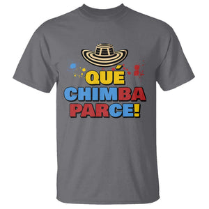 Qué Chimba Parce T Shirt Colombian Slang Sombrero Vueltiao TS11 Charcoal Print Your Wear