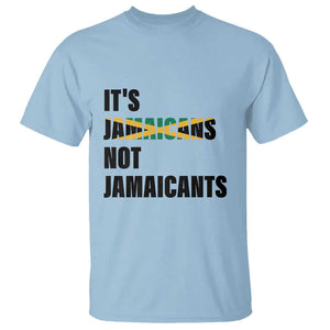 Jamaica T Shirt It's Jamaicans Not Jamaicants Flag TS11 Light Blue Print Your Wear