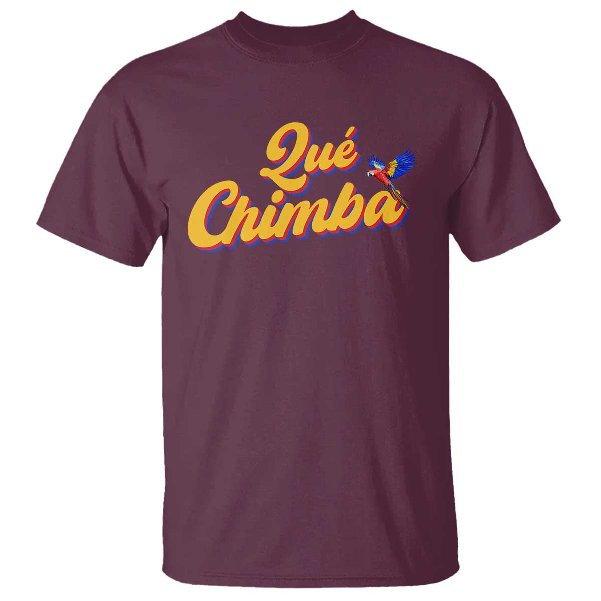 Colombia T Shirt Qu Chimba Parrot Colombian Slang TS11 Maroon Print Your Wear