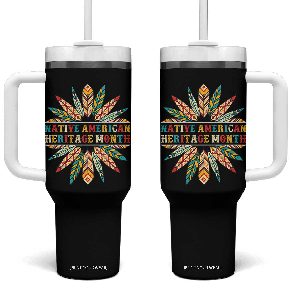 Native American Heritage Month Tumbler With Handle Indigenous Pride Feathers TS11 One Size: 40 oz Black Print Your Wear