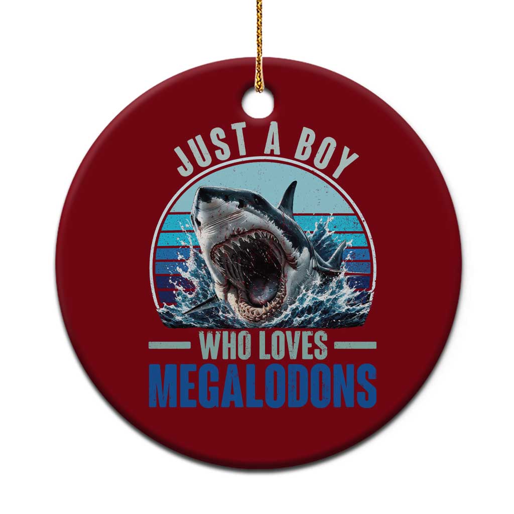 Just A Boy Who Loves Megalodons Ceramic Ornament Megalodon Shark Lover Retro Graphic TS11 1pc Red Print Your Wear