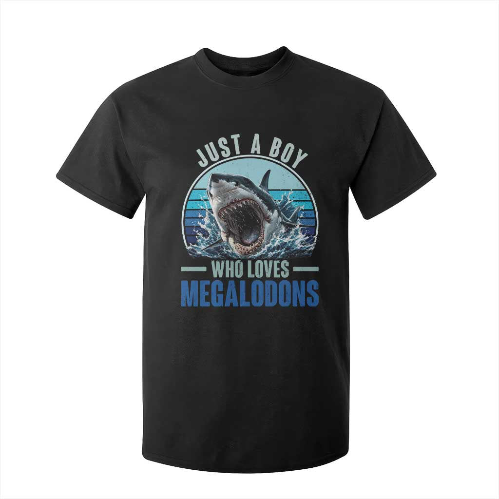 Just A Boy Who Loves Megalodons T Shirt For Kid Megalodon Shark Lover Retro Graphic TS11 Black Print Your Wear