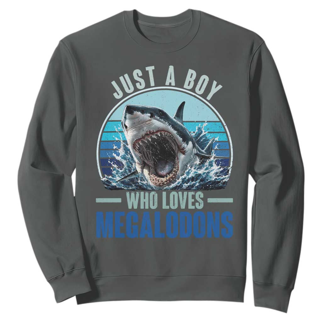 Just A Boy Who Loves Megalodons Sweatshirt Megalodon Shark Lover Retro Graphic TS11 Dark Heather Print Your Wear