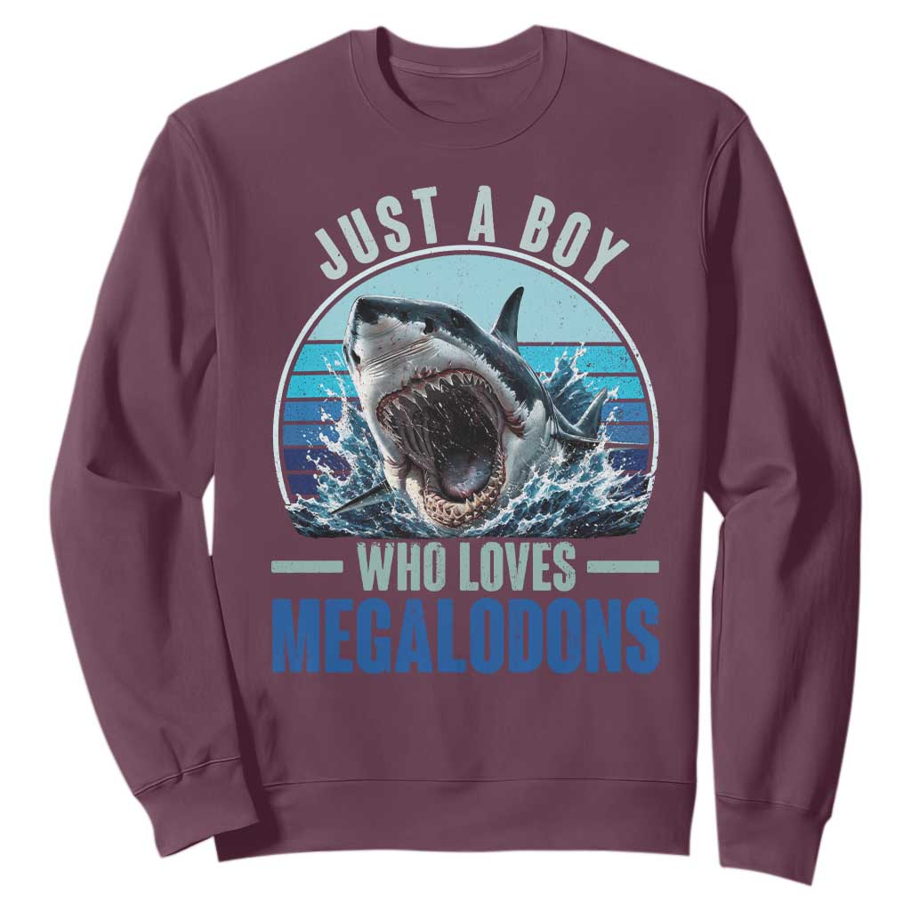 Just A Boy Who Loves Megalodons Sweatshirt Megalodon Shark Lover Retro Graphic TS11 Maroon Print Your Wear