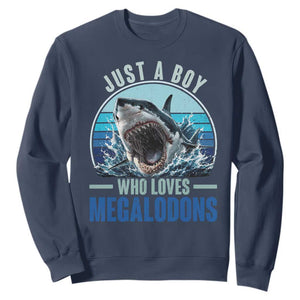 Just A Boy Who Loves Megalodons Sweatshirt Megalodon Shark Lover Retro Graphic TS11 Navy Print Your Wear