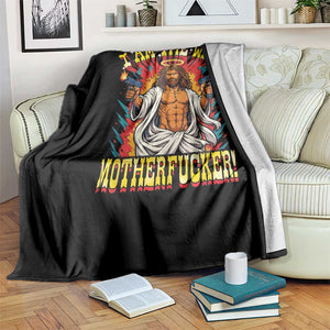 Funny Jesus LitRPG I Am The Way Motherfucker Throw Blanket TS11 Print Your Wear