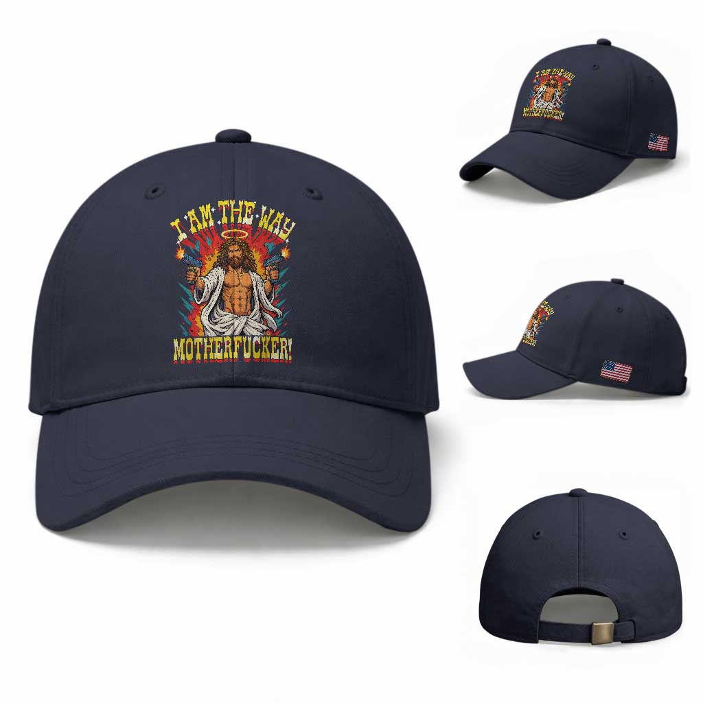 Funny Jesus LitRPG I Am The Way Motherfucker Baseball Cap TS11 Baseball Cap Universal Fit Navy Print Your Wear
