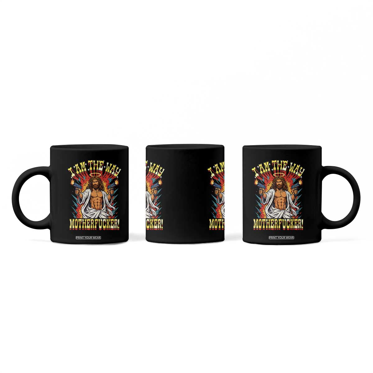 Funny Jesus LitRPG I Am The Way Motherfucker Coffee Mug TS11 Print Your Wear