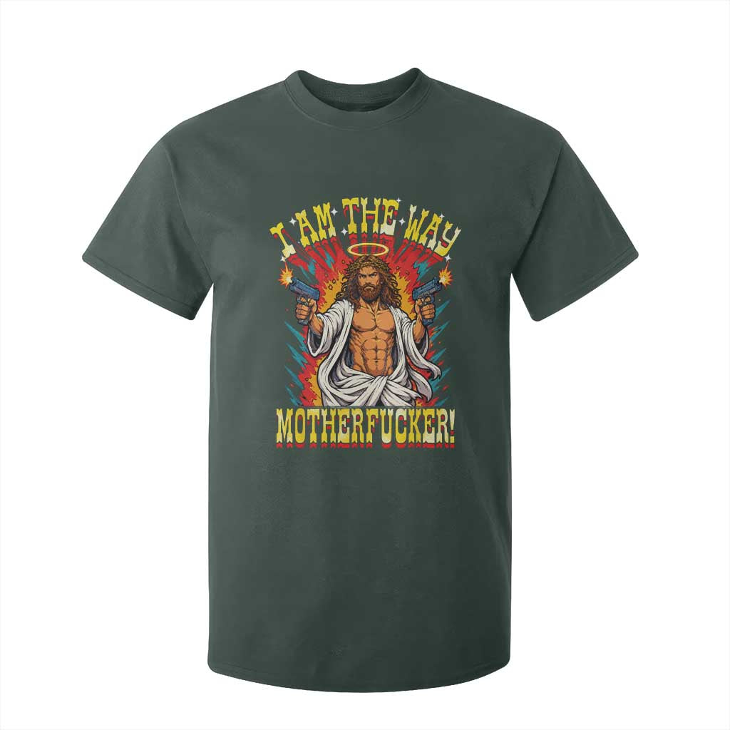 Funny Jesus LitRPG I Am The Way Motherfucker T Shirt For Kid TS11 Dark Forest Green Print Your Wear
