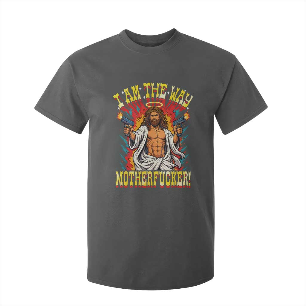 Funny Jesus LitRPG I Am The Way Motherfucker T Shirt For Kid TS11 Dark Heather Print Your Wear