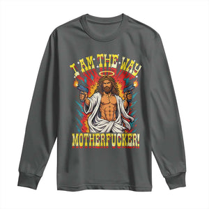 Funny Jesus LitRPG I Am The Way Motherfucker Long Sleeve Shirt TS11 Dark Heather Print Your Wear