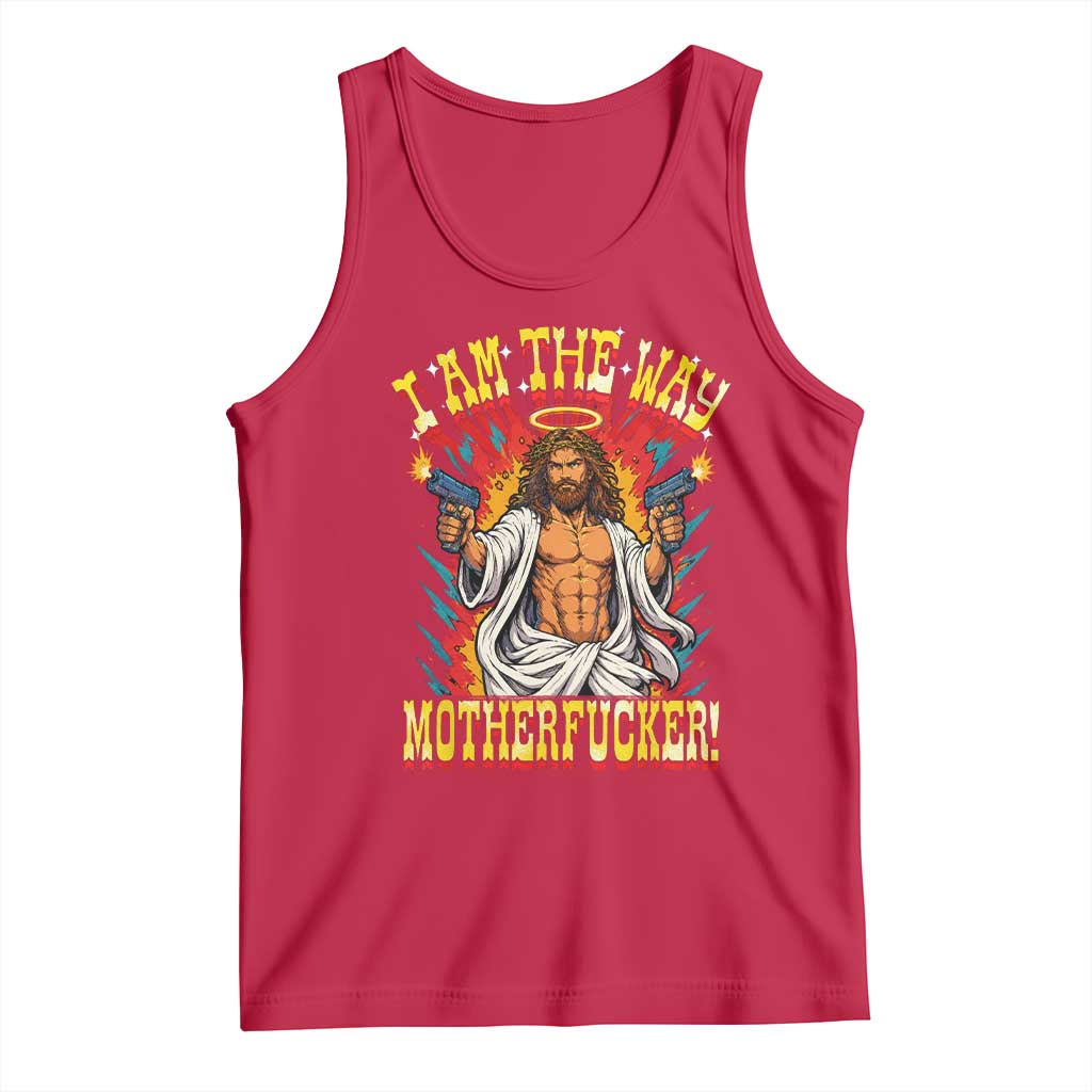 Funny Jesus LitRPG I Am The Way Motherfucker Tank Top TS11 Red Print Your Wear