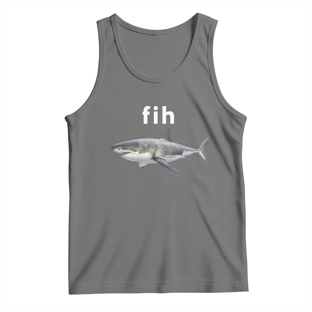 Funny Fih Shark Misspelled Fish Meme Tank Top Great White Shark Lover TS11 Black Heather Print Your Wear