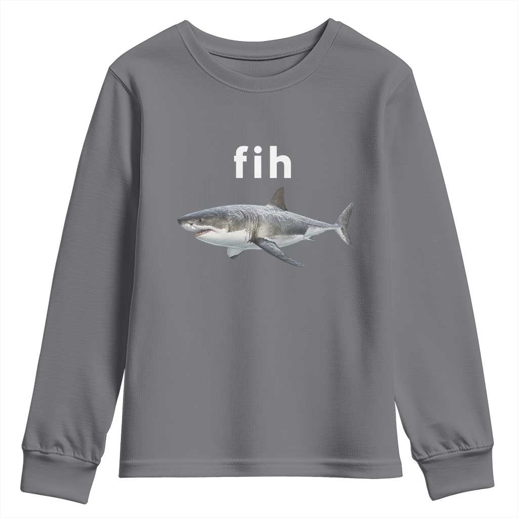 Funny Fih Shark Misspelled Fish Meme Youth Sweatshirt Great White Shark Lover TS11 Charcoal Print Your Wear