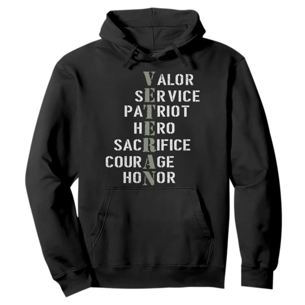 Veterans Valor Service Patriot Hero Sacrifice Courage Honor Hoodie TS11 Black Print Your Wear