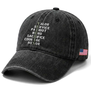 Veterans Valor Service Patriot Hero Sacrifice Courage Honor Washed Cotton Baseball Cap TS11 Print Your Wear