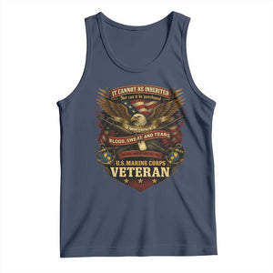US Marines Veteran Tank Top It Cannot Be Inherited Nor Can It Be Purchased I Have Earned It TS11 Navy Print Your Wear