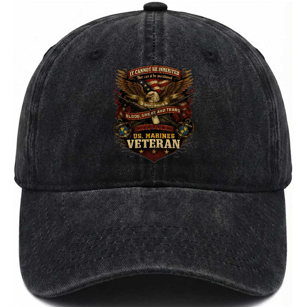 US Marines Veteran Washed Cotton Baseball Cap It Cannot Be Inherited Nor Can It Be Purchased I Have Earned It TS11 Washed Cap Universal Fit Black Print Your Wear