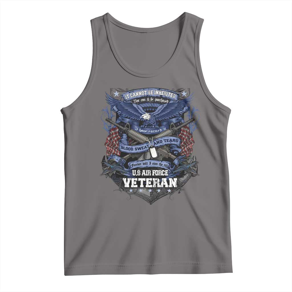 US Military Air Force Veteran Tank Top It Cannot Be Inherited Nor Can It Be Purchased I Have Earned It TS11 Deep Heather Print Your Wear