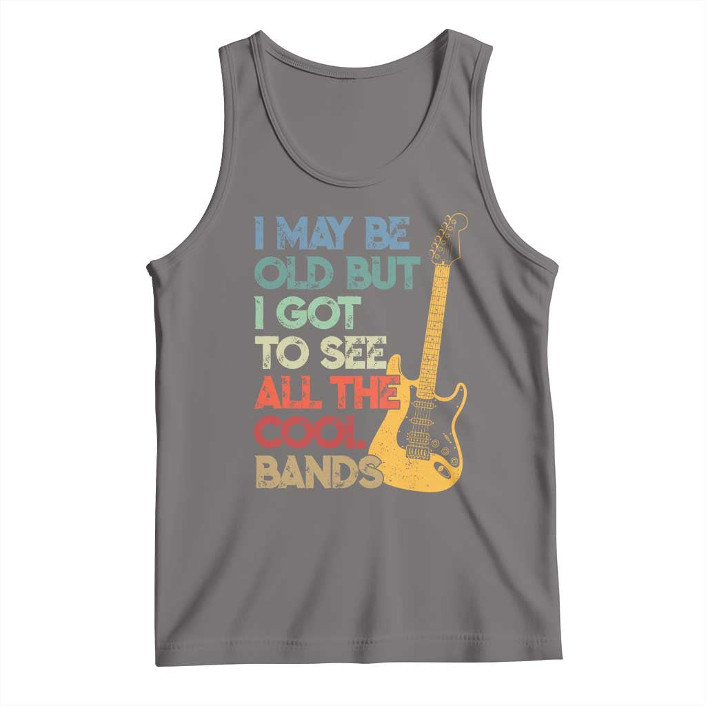Funny I May Be Old But I Got To See All The Cool Bands Tank Top TS11 Deep Heather Print Your Wear