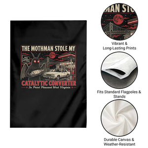 Funny The Mothman Stole My Catalytic Converter Garden Flag Point Pleasant West Virginia Cryptid TS11 Print Your Wear