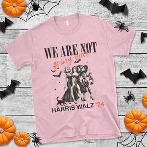 Halloween Harris Walz'24 T Shirt We Are Not Going Back Witches Bat TS11 Light Pink Print Your Wear