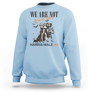 Halloween Harris Walz'24 Sweatshirt We Are Not Going Back Witches Bat TS11 Light Blue Print Your Wear