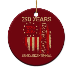 250 Years Semiquincentennial Ceramic Ornament 250th America Anniversary Independence Day TS11 1pc Red Print Your Wear