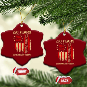 250 Years Semiquincentennial Ceramic Ornament 250th America Anniversary Independence Day TS11 Print Your Wear