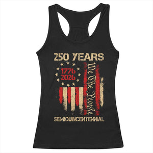 250 Years Semiquincentennial Racerback Tank Top 250th America Anniversary Independence Day TS11 Black Print Your Wear